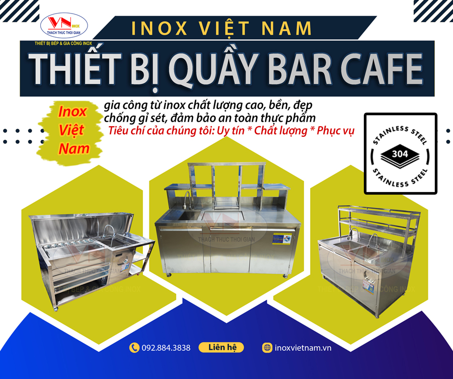 Thiết bị bar cafe có tại Inox Việt Nam