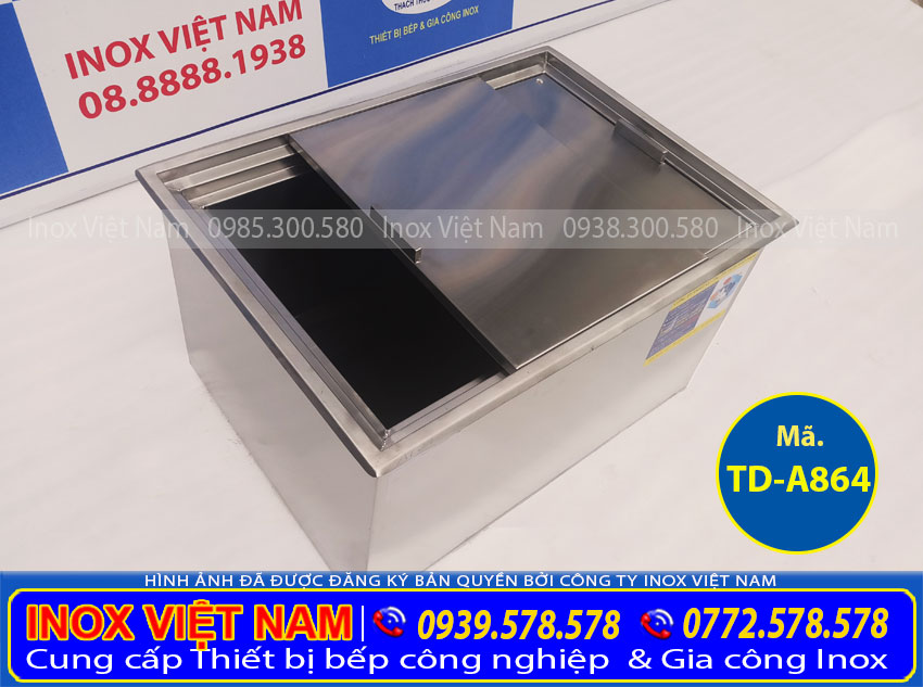 Báo giá thùng đá âm bàn inox 304 td a864