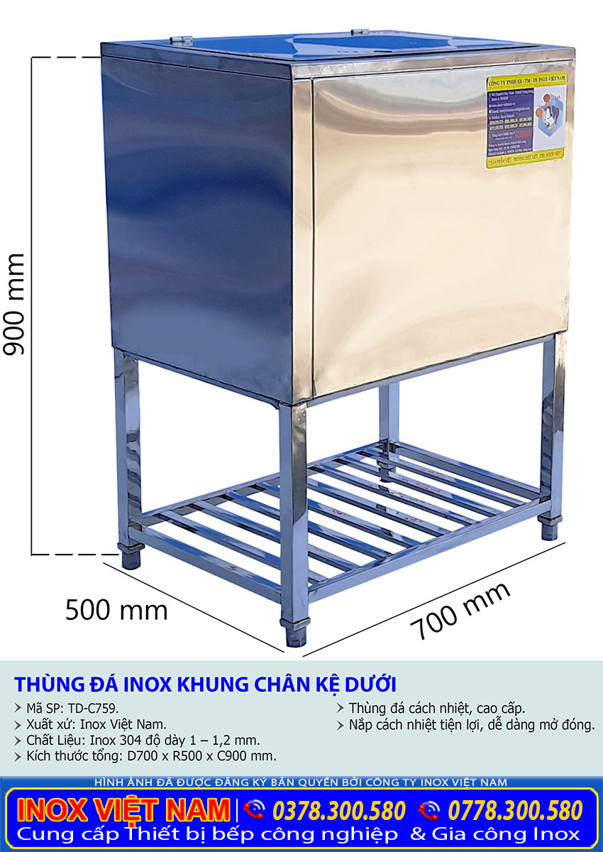 Thông số kỹ thuật thùng chứa đá inox có khung chân và kệ dưới td-759