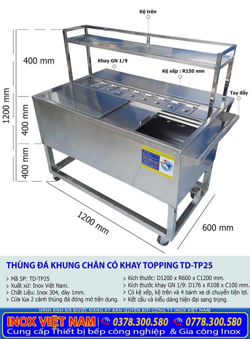 Kích thước thùng đá inox có khay topping TD-TP25