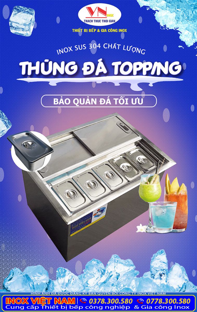 Thùng đá inox topping
